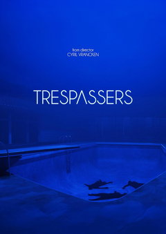 Trespassers (2025)