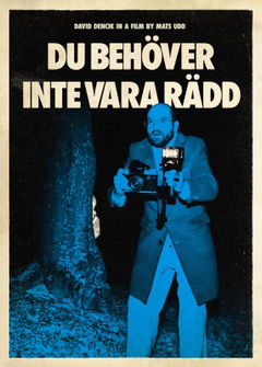 Du behöver inte vara rädd (2024)