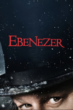 Ebenezer: A Christmas Carol (2026)