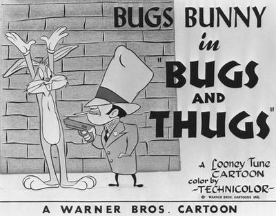 Bugs and Thugs