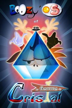 BoOzy' OS et la Gemme de Cristal (2013)