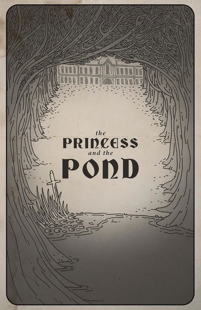 The Princess and the Pond