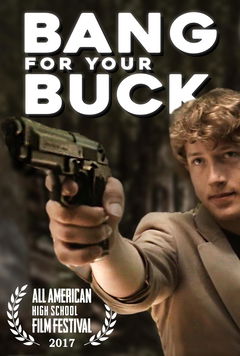 Bang for Your Buck (2017)