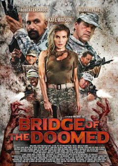 Bridge of the Doomed (2022)