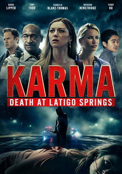 Karma: Death at Latigo Springs (2024)