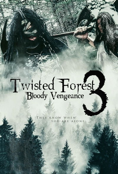 Twisted Forest 3: Bloody Vengeance