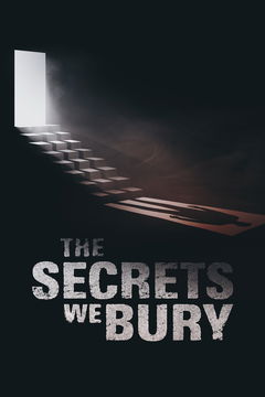 The Secrets We Bury (2025)