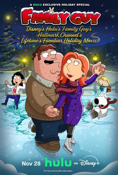 Disney's Hulu's Family Guy's Hallmark Channel's Lifetime's Familiar Holiday Movie