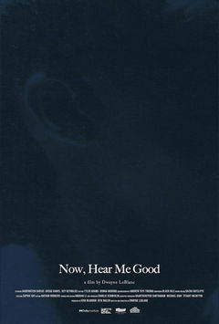 Now, Hear Me Good (2025)