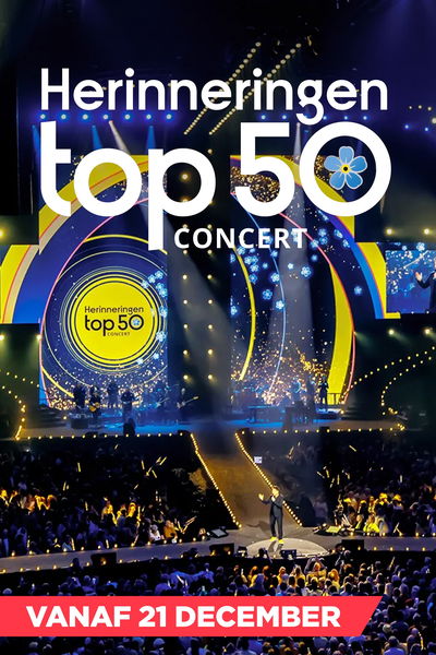 Herinneringen Top 50 Concert 2025