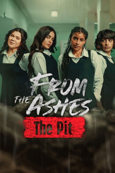 From the Ashes: The Pit