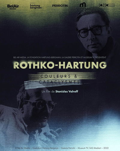 Rothko x Hartung - Couleurs & cataclysmes