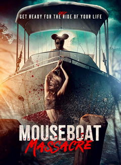 Mouseboat Massacre (2025)