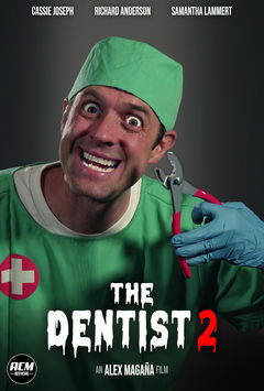 The Dentist 2 (2025)