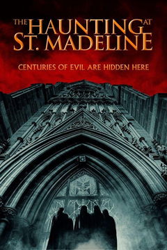 The Haunting at St. Madeline (2024)