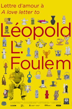 A Love Letter to Leopold L. Foulem (2023)