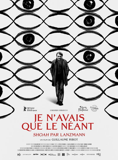 Je n'avais que le néant - Shoah par Lanzmann