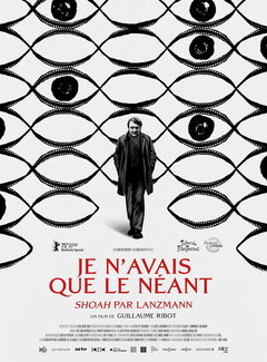 Je n'avais que le néant - Shoah par Lanzmann (2025)