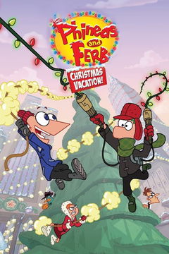 Phineas and Ferb: Christmas Vacation (2009)