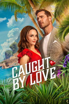 Caught by Love (2026)