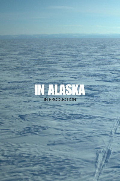 In Alaska