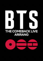 BTS the Comeback Live: Arirang
