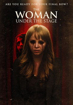 The Woman Under the Stage (2023)
