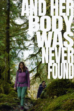And Her Body Was Never Found (2026)