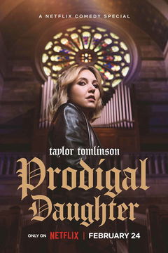 Taylor Tomlinson: Prodigal Daughter (2026)