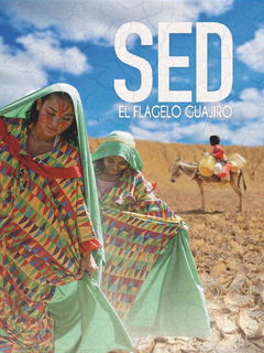 Sed, el Flagelo Guajiro (2025)
