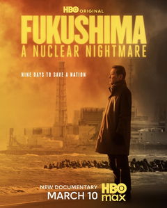 Fukushima: A Nuclear Nightmare (2026)