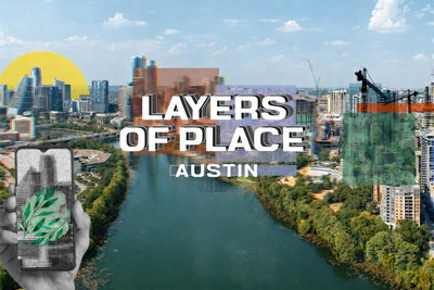 Layers of Place: Austin