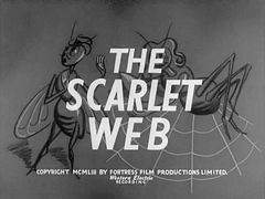 The Scarlet Web (1954)