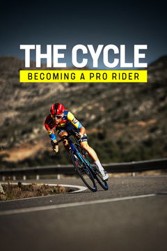 The Cycle: Becoming a Pro Rider (2026) (2026)