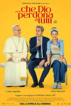 Che Dio Perdona a Tutti (2026)