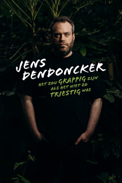 Jens Dendoncker: Het zou grappig zijn als het niet zo triestig was