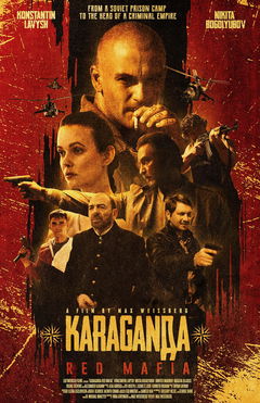 Karaganda: Red Mafia (2025)