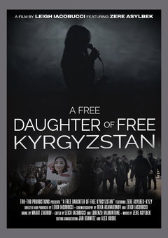 A Free Daughter of Free Kyrgyzstan (2025)