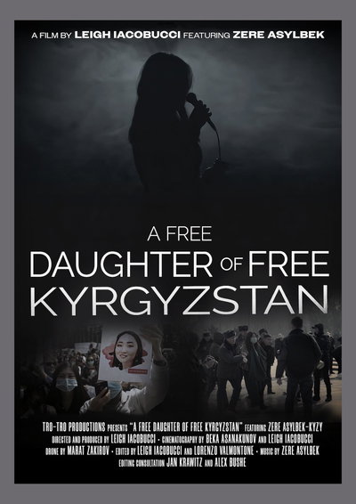 A Free Daughter of Free Kyrgyzstan