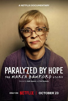 Paralyzed by Hope: The Maria Bamford Story (2026)
