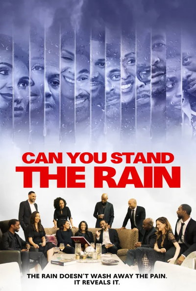 Can You Stand the Rain