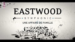 Eastwood Symphonic - Une affaire de Famille (2023)