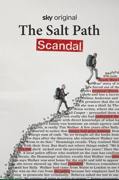 The Salt Path Scandal (2025)