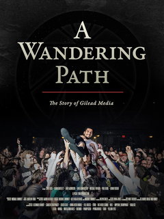 A Wandering Path: The Story of Gilead Media (2023)