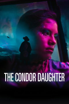 The Condor Daughter (2025)