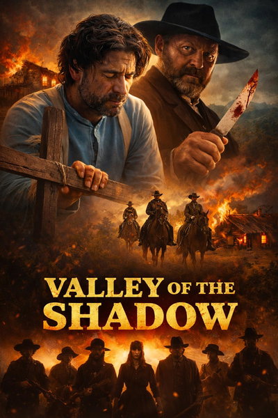 Valley of the Shadow