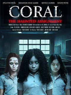Coral: The Haunted Assignment (2025)