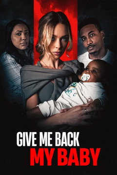 Give Me Back My Baby (2026)