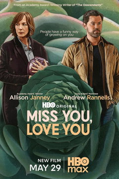 Miss You, Love You (2026)