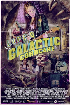 Lupe Q and the Galactic Corn Cake (2023)